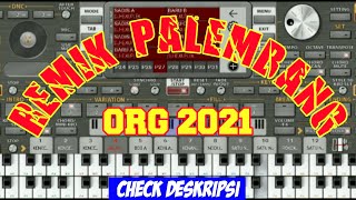 Download lagu REMIK PALEMBANG ORG 2021 STYLE HD SIAP MANGGUNG... mp3