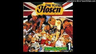 Die Toten Hosen - Born To Lose