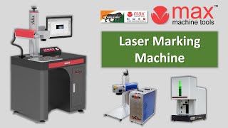 Fiber Laser Marking Machine | Max Machine Tools