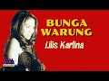 LILIS KARLINA BUNGA WARUNG OFFICIAL MUSIC VIDEO