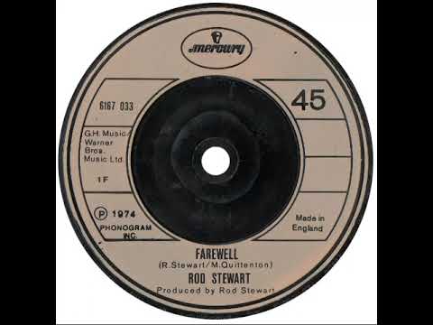 UK New Entry 1974 (215a) Rod Stewart - Farewell
