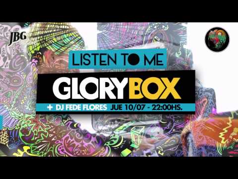 Glory Box + DJ Fede Flores
