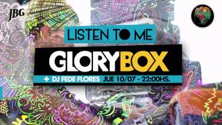 Glory Box + DJ Fede Flores
