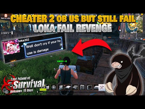 Online raid defense from 2ob against loka use cheat and fail | last island of survival raid |