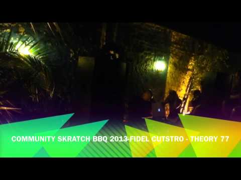 Community Skratch BBQ 2013 Fidel Cutstro Theory 77