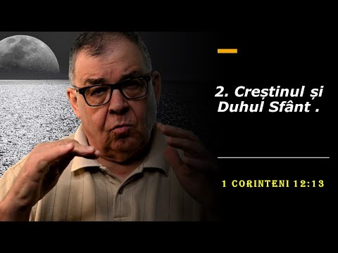 PC(209) - 2. Crestinul si Duhul Sfant