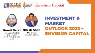 Investment & Market – Outlook 2022 – Envision Capital | Romit Barat | Nilesh Shah | Vikas Agrawal