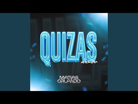 Quizas 8 (Radio Edit)