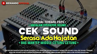 Download lagu CEK SOUND DANGDUT SERASA ADA HAJATAN TERBARU 2025 mp3 Download lagu CEK SOUND DANGDUT SERASA ADA HAJATAN TERBARU 2025 mp3