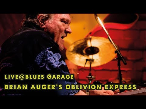 Brian Auger's Oblivion Express feat. Alex Ligertwood - Blues Garage - 13.10.18