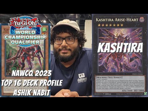 Yugioh NAWCQ 2023 Top 16 Deck Profile - Kashtira - Ashik Nabit