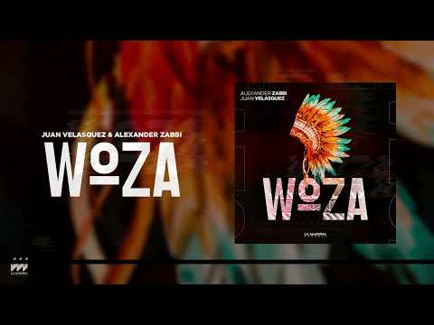 Woza - Juan Velasquez, Alexander Zabbi (Official Audio)