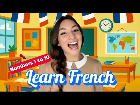  French Numbers 1–10 for Kids | Easy Counting Lesson for Beginners 🇫🇷