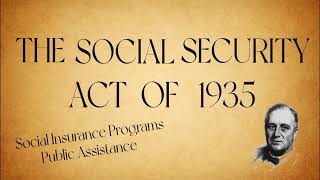The Social Security Act of 1935
