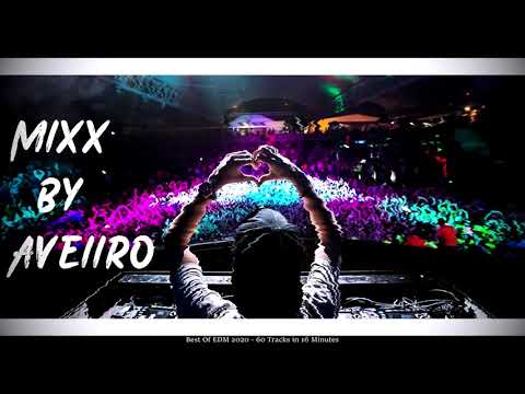 Best Of EDM 2020 Rewind Mix - 60 Tracks in 16 Minutes