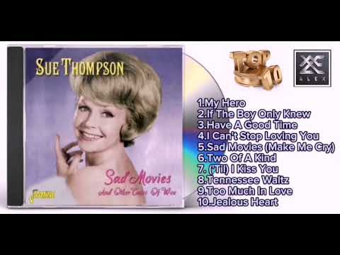 SUE THOMPSON : MY 10 FAVORITE SONGS