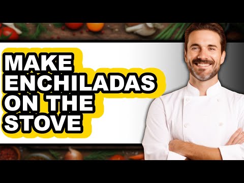 How To Make Enchiladas On The Stove - Step By Step