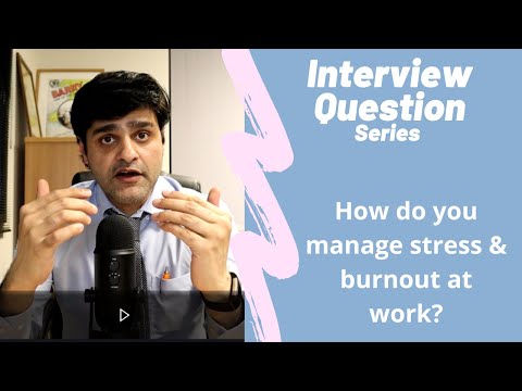 Pregunta frecuente en las entrevistas de trabajo del NHS: ¿Cómo gestiona el estrés y el agotamien...