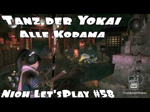 Nioh Let'sPlay #58 DLC 2 | Tanz der Yokai | Alle Kodama | Deutsch Gameplay