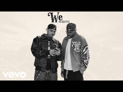 Chris Brown ft. Sevyn Streeter, Mario - We survive