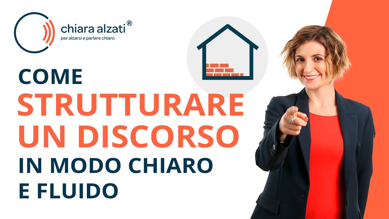 Watch Now Come strutturare un discorso in maniera chiara e fluida Come strutturare un discorso in maniera chiara e fluida