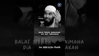 Download lagu Tiga Pilihan Cara Membalas Ketika Kita Disakiti Sama Orang Lain | Ustadz Rifki Ja'far Thalib mp3