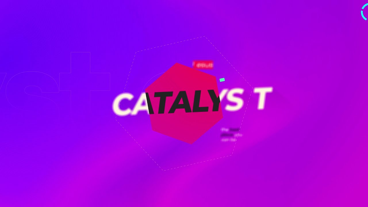 WE ARE THE CATALYST COMMUNITY