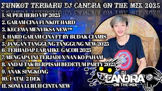 Download lagu DJ CANDRA ON THE MIX REMIX TERBARU GARAM CINA X KECEWA MENYIKSA NEW 2025 ‼️ mp3 Download lagu DJ CANDRA ON THE MIX REMIX TERBARU GARAM CINA X KECEWA MENYIKSA NEW 2025 ‼️ mp3