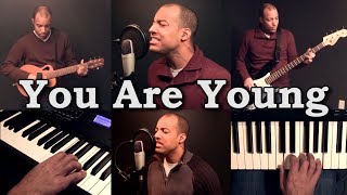 You Are Young (Keane Cover)