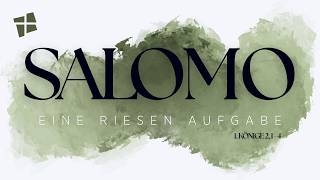 Salomo - eine weise Bitte | Matthias Pache | LUKAS GEMEINDE
