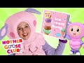 Ice Cream Song Baa Baa Reads Mother Goose Club Nursery Rhymes
