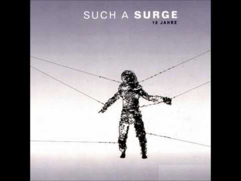 Such A Surge - Chaos [HQ]