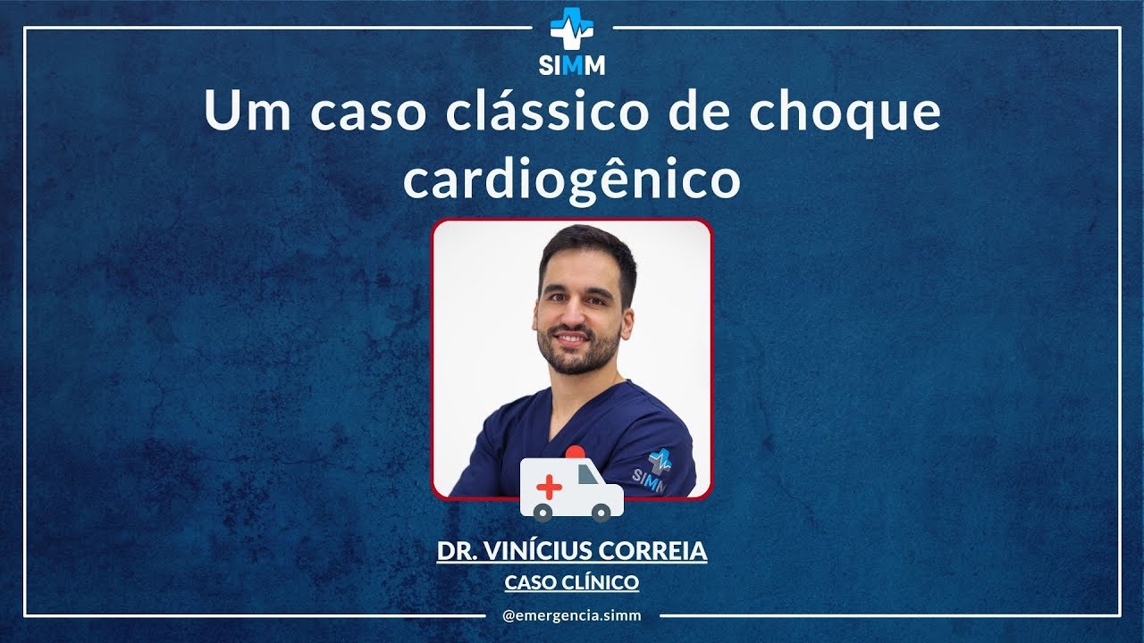 Um caso clássico de choque cardiogênico
