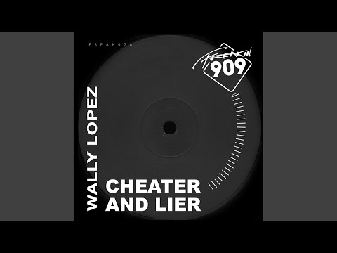 Cheater & Lier (Original Mix)