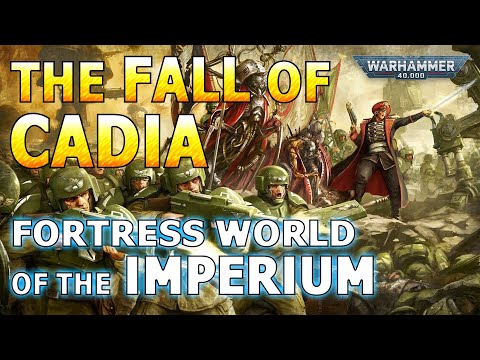 The Fall of CADIA - Warhammer 40K Lore