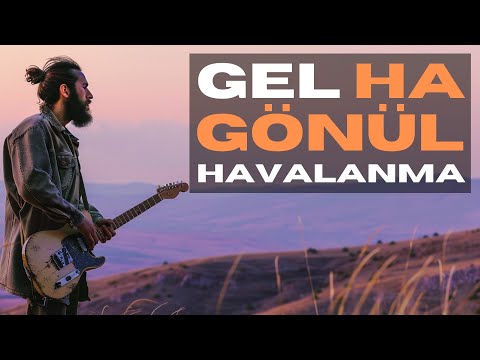 Gel Ha Gönül Havalanma - Anatolian Psychedelic Rock Cover