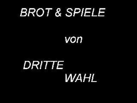 Brot & Spiele - Dritte Wahl