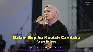 Download lagu DALAM SEPIKU KAULAH CANDAKU - NALDYKOHLER Ft ALDHY'ORSU | LIRIK LAGU - BY FAIZA MUSIK mp3
