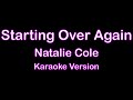 Starting Over Again   (Karaoke version)