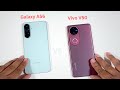 Samsung Galaxy A56 Vs Vivo V50 SpeedTest And Camera Comparison