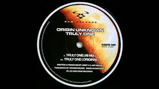Origin Unknown – Truly One (96 Mix)