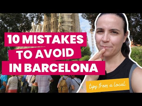 10 Mistakes To AVOID When Traveling To Barcelona 😲 | Dos & Don’ts for Your Barcelona Trip