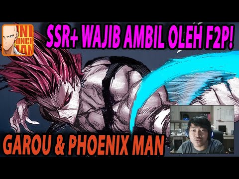 🔥🔥GAROU SSR+ SANG UNYIELDING DESTROYER F2P VS PHOENIXMAN SSR+ MINICORE - ONE PUNCH MAN The Strongest