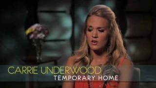 Carrie Underwood - Interview - &quot;Temporary Home&quot;