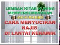 Populer Cara Menyucikan Najis Pada Lantai Keramik, Terbaru!
