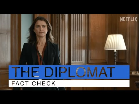 A U.S. Diplomat Fact Checks Netflix's The Diplomat