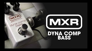 Video thumbnail for MXR - Bass Dyna Comp by zZounds