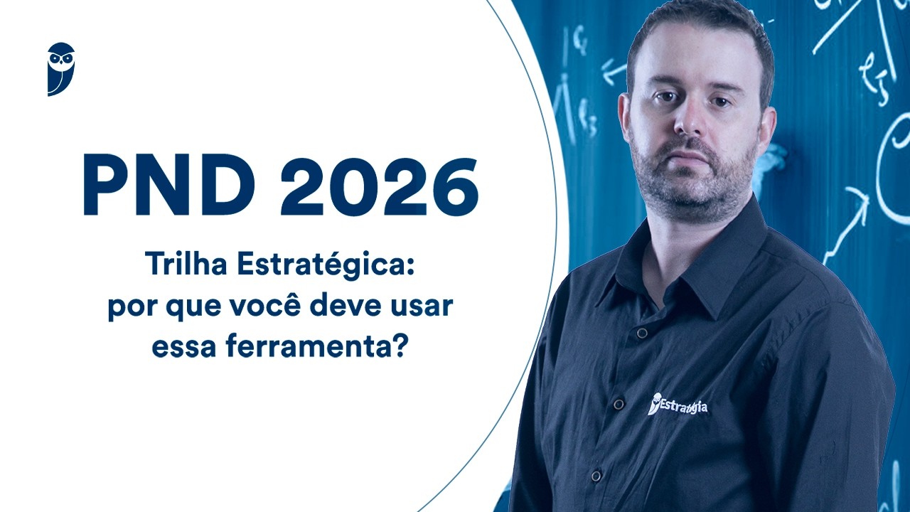 PND 2026 - Trilha Estratégica: por que você deve usar essa ferramenta?
