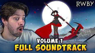 Reacting to RWBY Volume 1 Full Soundtrack
