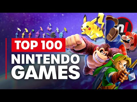 The 100 Best Nintendo Games of All Time